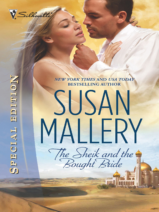 Title details for The Sheik and the Bought Bride by Susan Mallery - Available